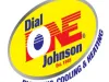 Dial One Johnson Plumbing Cooling & Heating